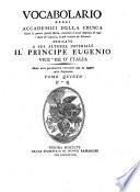 Vocabolario degli Accademici della Crusca oltre le giunte fatteci finora, cresciuto d'assai migliaja di voci e modi de' classici, le piu trovate da veronesi ... Tomo primo [-settimo]