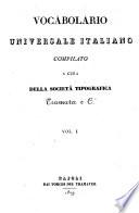 Vocabolario Universale Italiano compilato a cura della società tipografica Tramatere C