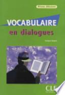 Vocabulaire en dialogues