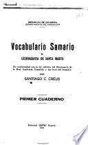 Vocabulario samario; o, Lexicografía de Santa Marta