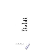Voces bajas de pausas en un amor gigante