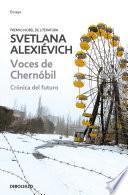 Voces de Chernobil / Voices from Chernobyl