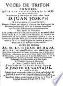 Voces de Tritón que dá...la sangre del Illmo. Sr.Dr. D. Juan Joseph de Escalona y Calatayud
