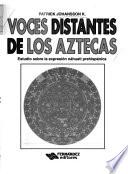 Voces distantes de los aztecas