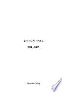 Voces nuevas, 2004-2005