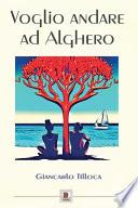 Voglio andare ad Alghero