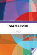 Voice and Identity