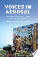 Voices in Aerosol