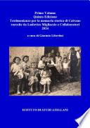 Vol. Primo, V Ediz., Testimonianze per la memoria storica di Caivano raccolte da Ludovico Migliaccio e Collaboratori