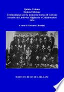 Vol. Quinto – V Ediz. – Testimonianze per la memoria storica di Caivano raccolte da Ludovico Migliaccio e Collaboratori