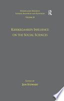Volume 13: Kierkegaard's Influence on the Social Sciences