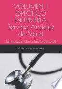 VOLUMEN II ESPECÍFICO ENFERMERÍA. Servicio Andaluz de Salud