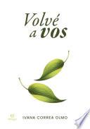 Volvé a vos