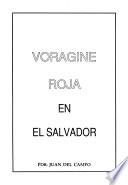 Voragine roja en El Salvador