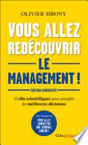 Vous allez redécouvrir le management !