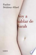 Voy a hablar de Sarah