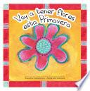 Voy a tener flores esta primavera