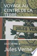 Voyage Au Centre de la Terre