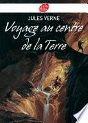 Voyage au centre de la Terre - Texte intégral