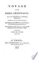 Voyage aux Indes Orientales, par le p. Paulin de S. Barthélemy, missionnaire; traduit de l'italien ... avec les observations de Mm. Anquetil du Perron, J. R. Forster et Silvestre de Sacy; et une dissertation de M. Anquetil sur la propriété ... Tome premier [-troisième]