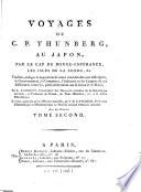Voyages de C. P. Thunberg, au Japon, par le Cap de Bonne-Espérance, les îles de la Sonde, &c