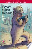 Voytek, el oso soldado