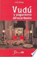Vudu y Paganismo Afrocaribeno