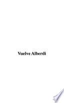 Vuelve Alberdi