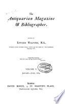 Walford's Antiquarian Magazine and Bibliographical Review
