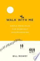 Walk with Me