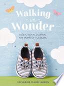 Walking in Wonder