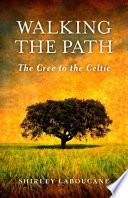Walking the Path
