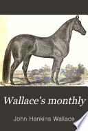 Wallace's Monthly