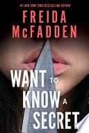 Want to Know a Secret