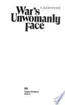 War's Unwomanly Face
