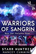 Warriors of Sangrin: Box Set Volume One