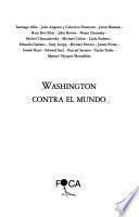 Washington contra el mundo