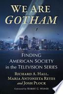 We Are Gotham