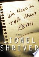 We Need to Talk About Kevin