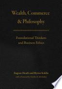 Wealth, Commerce, and Philosophy