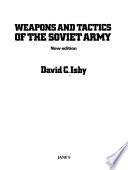 Weapons and Tactics of the Soviet Army
