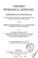 Webster's etymological dictionary, with the meanings revised and many thousand words added by A. Machpherson
