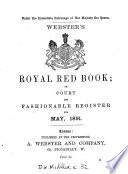Webster's Royal red book; or, Court and fashionable register