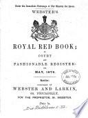 Webster's Royal red book; or, Court and fashionable register