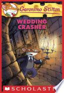 Wedding Crasher (Geronimo Stilton #28)