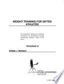 Weight Training for Gifted Athletes