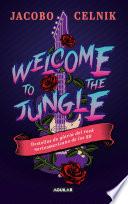 Welcome to the Jungle