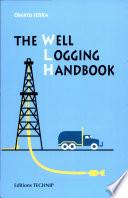Well Logging Handbook