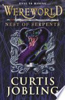 Wereworld: Nest of Serpents (Book 4)