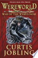 Wereworld: War of the Werelords (Book 6)